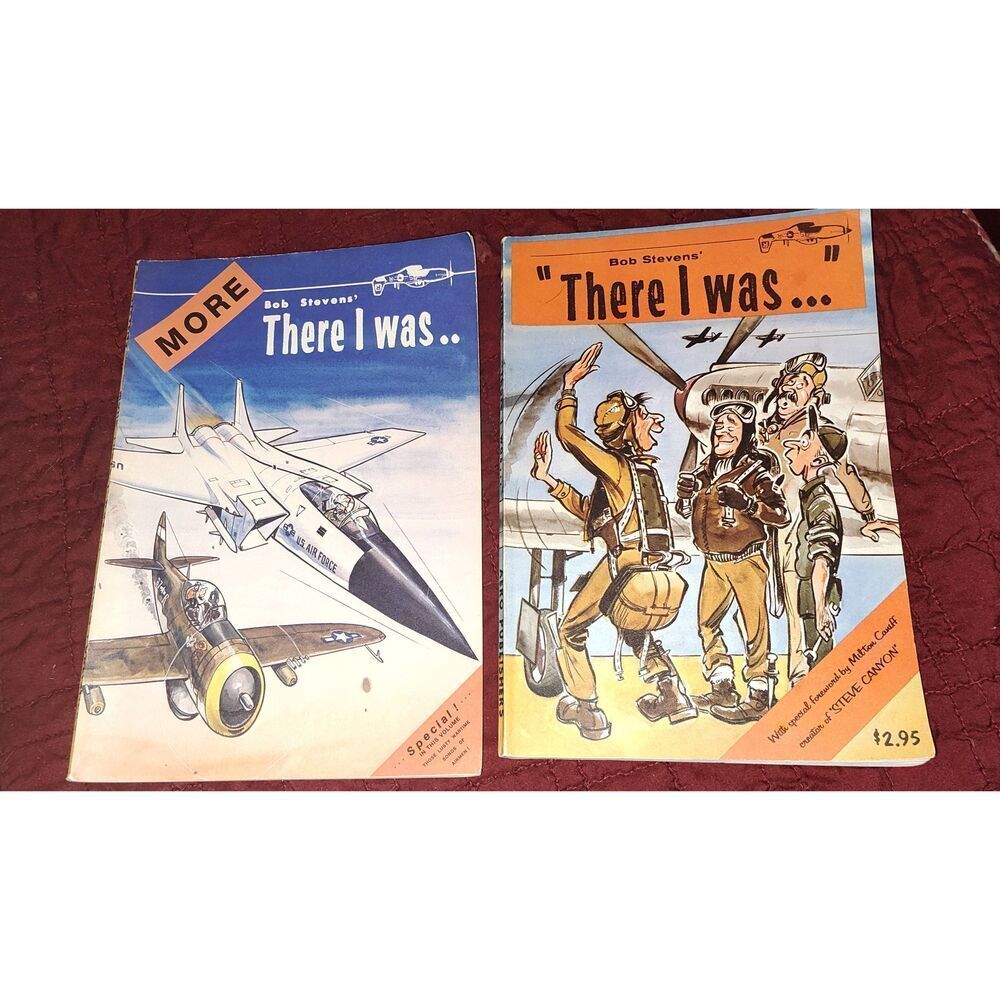 Lot of 2 Bob Stevens' There I Was (1968) & More There I Was (1974) Softcover